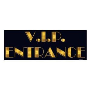 VIP Entrance Sign 8" x 22" (20.3cm x 56cm)-0